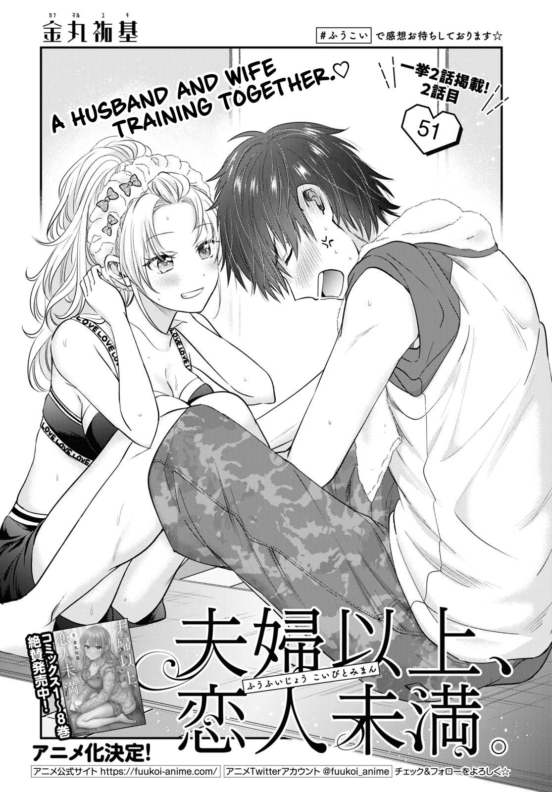 More than a married couple, but not lovers. Chap 51 - Next Chap 52